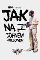 Jak na... s Johnem Wilsonem