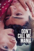 Neříkej mi mami