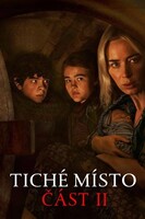 Tiché místo: Část II