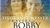 Prayers for Bobby