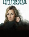 Na pewną śmierć: Historia Ashley Reeves