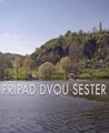 Případ dvou sester