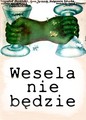 Wesela nie będzie