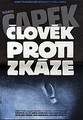 Člověk proti zkáze