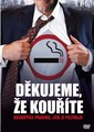Děkujeme, že kouříte
