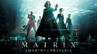 Matrix Zmartwychwstania