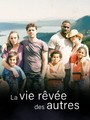 La vie revée des autres